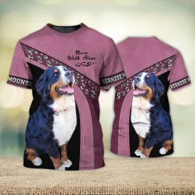 3D Dog T Shirts, Bernese Mountain Love Pink Never Walk Alone All Over Print T-Shirt, Gift For Pet Loves