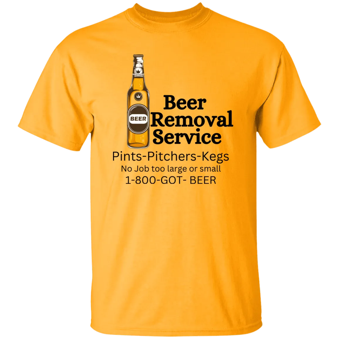 Beer Removal Service T-Shirt