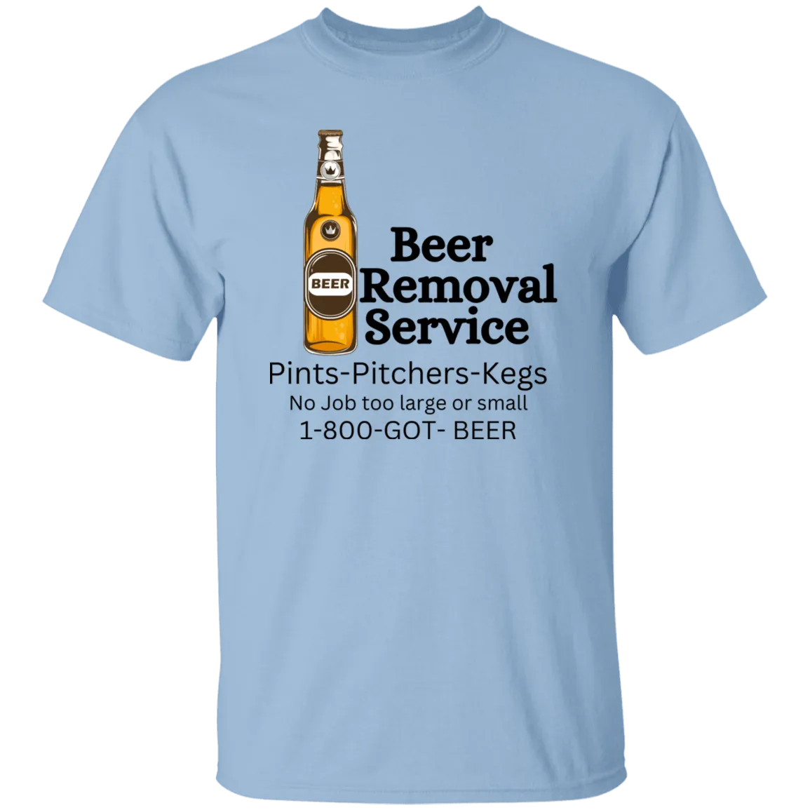 Beer Removal Service T-Shirt