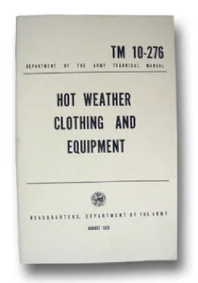 HOT WEATHER C&E MANUAL